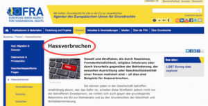Die FRA nennt Hate Crime Hassverbrechen